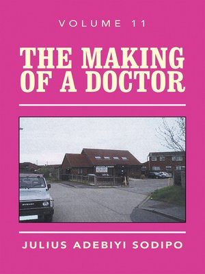 cover image of The Making of a Doctor